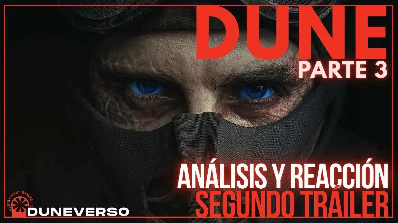 duneverso_reacción segundo trailer dune