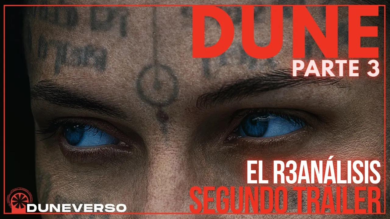 duneverso_reanálisis segundo trailer dune